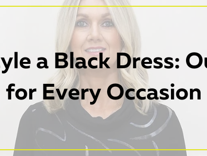 How to Style a Black Dress: Outfit Ideas for Every Occasion