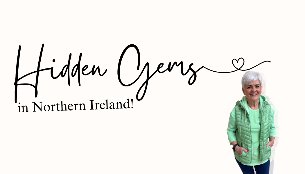 Hidden Gems you NEED to Go to in Northern Eire! – Type Boutique NI