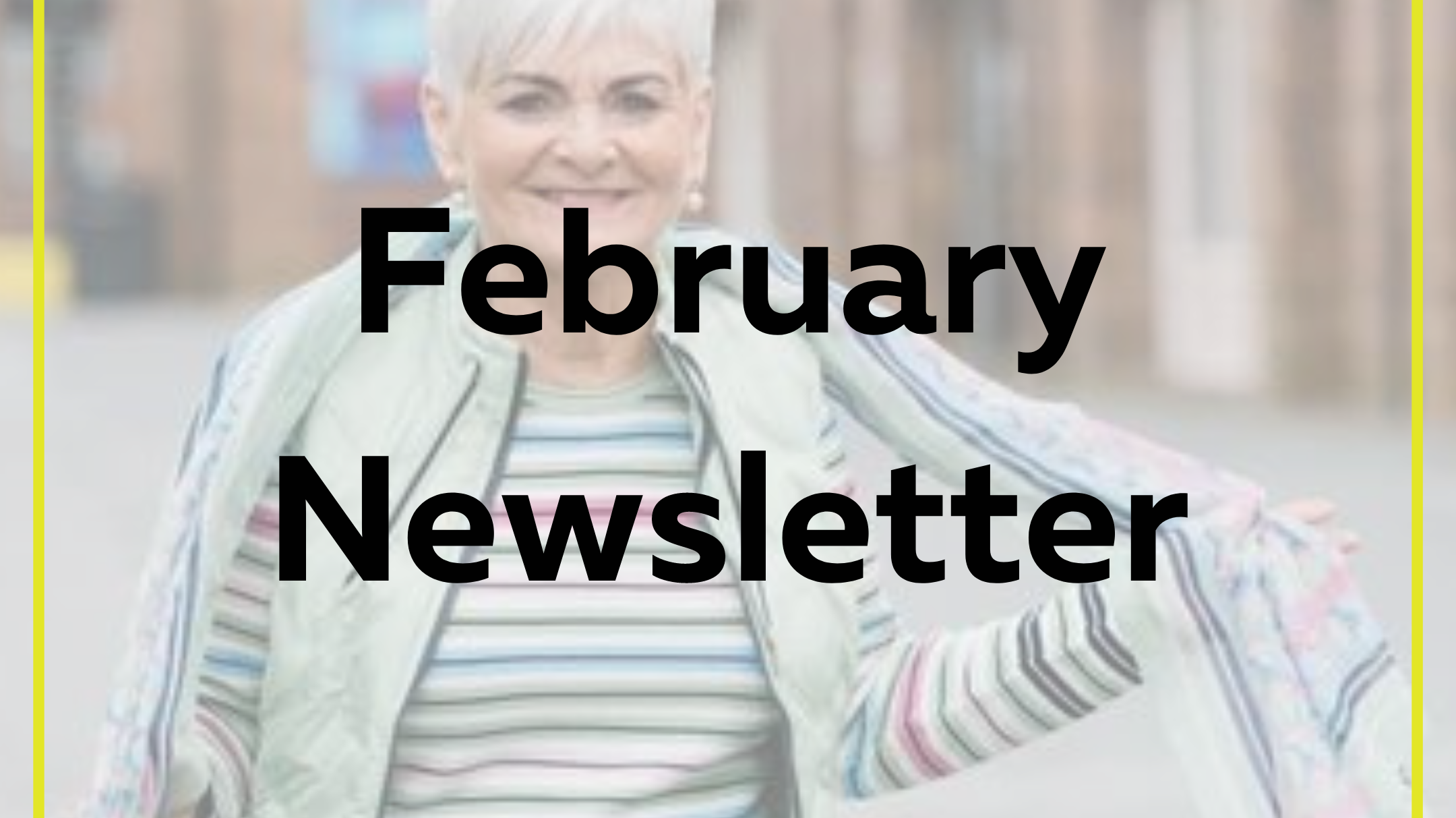February Newsletter