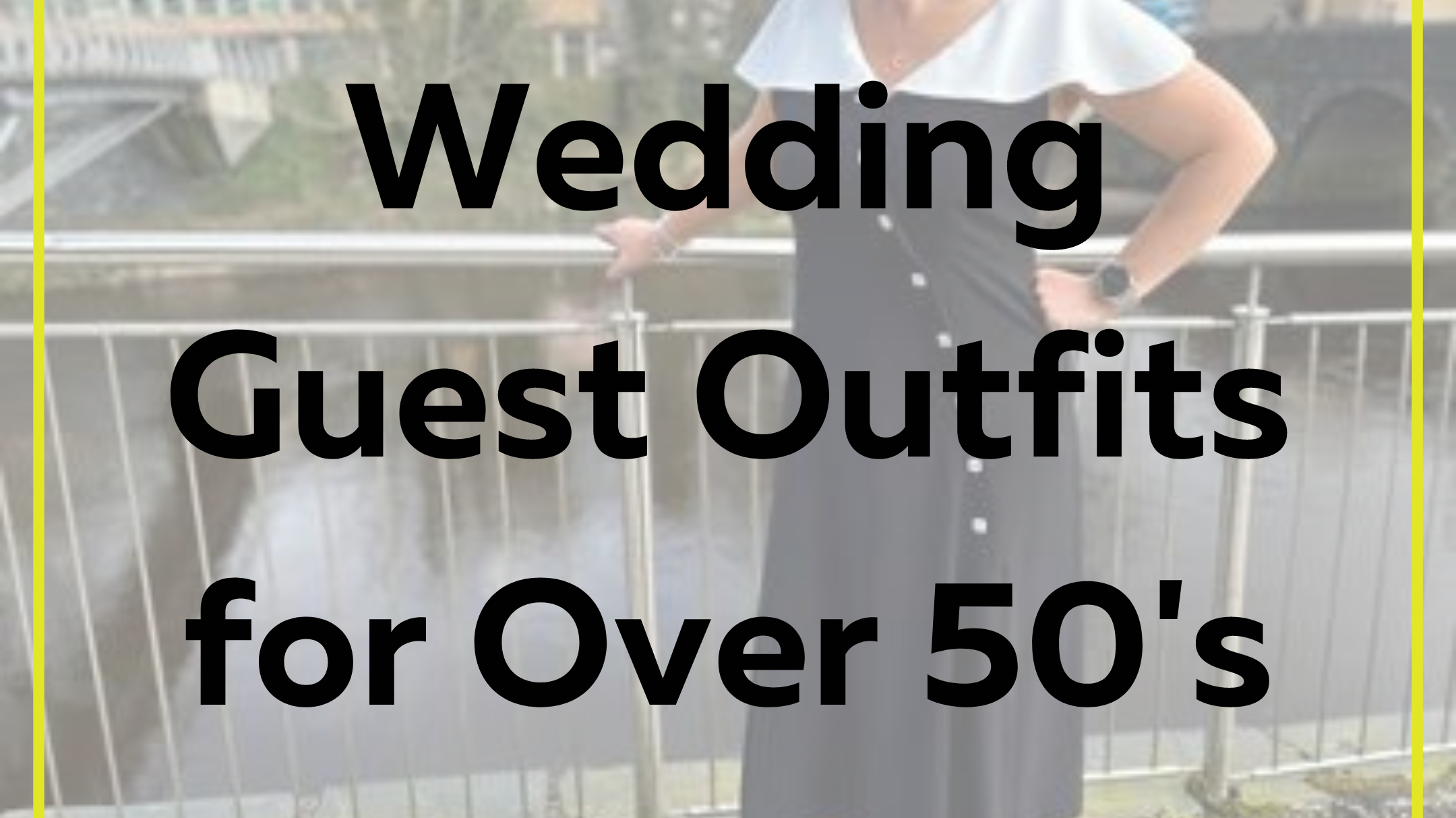Wedding Guest Outfits for Over 50's