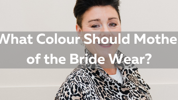 What Colour Should Mother of the Bride Wear?