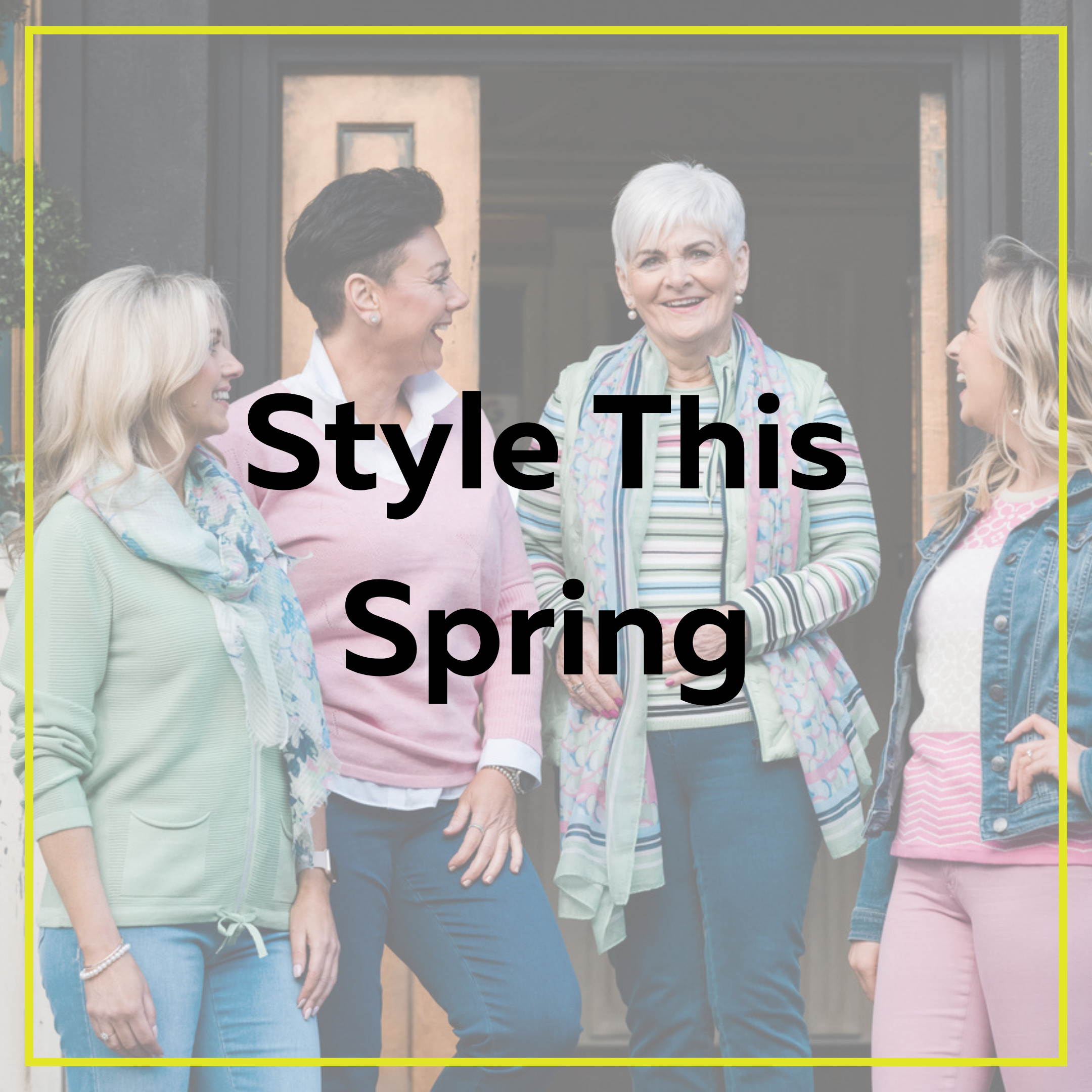 Style This Spring