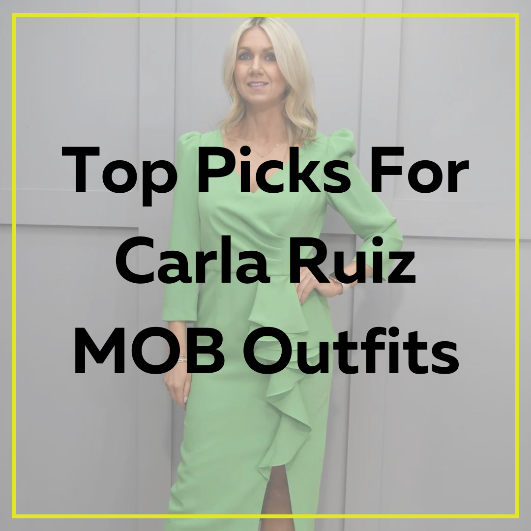 Carla Ruiz: Mother of the Bride Dresses Top Picks 2024