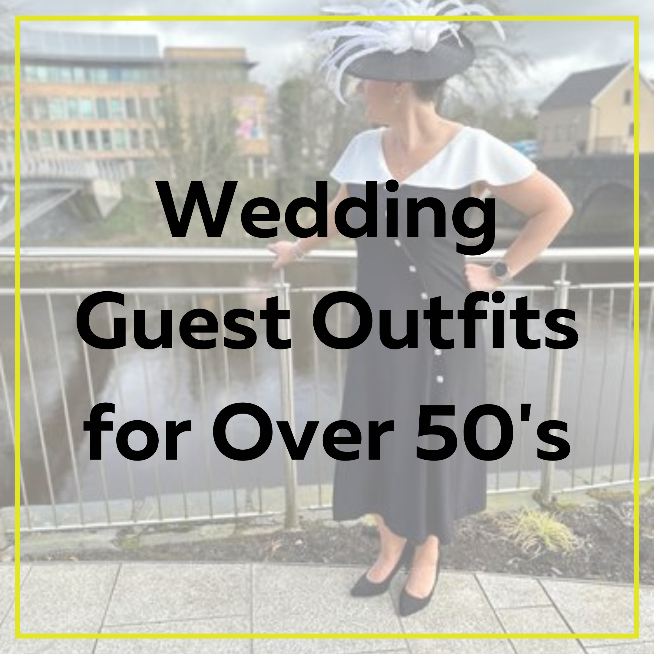 Wedding Guest Outfits for Over 50's