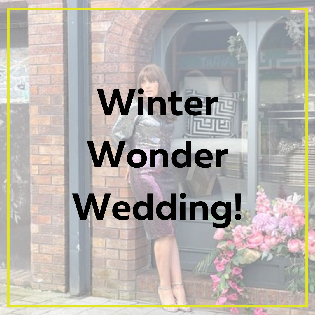 Winter Wonder Wedding!